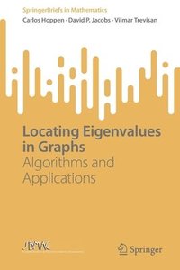 bokomslag Locating Eigenvalues in Graphs