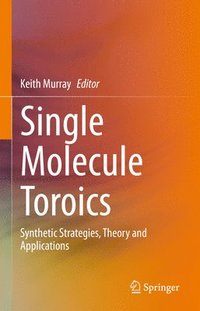 bokomslag Single Molecule Toroics