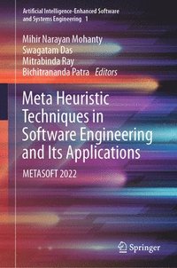 bokomslag Meta Heuristic Techniques in Software Engineering and Its Applications