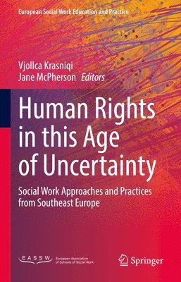 bokomslag Human Rights in this Age of Uncertainty