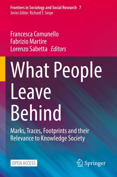 Francesca Comunello, Fabrizio Martire, Lorenzo Sabetta - What People Leave Behind, Häftad