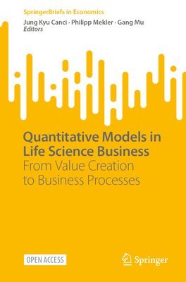 bokomslag Quantitative Models in Life Science Business