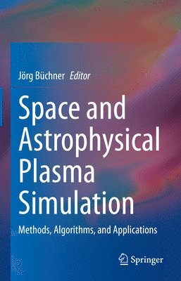 Space and Astrophysical Plasma Simulation 1