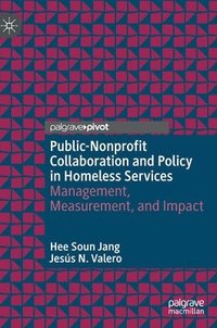 bokomslag Public-Nonprofit Collaboration and Policy in Homeless Services