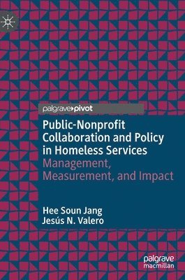 bokomslag Public-Nonprofit Collaboration and Policy in Homeless Services