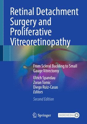 bokomslag Retinal Detachment Surgery and Proliferative Vitreoretinopathy