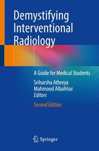 bokomslag Demystifying Interventional Radiology