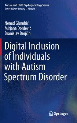 bokomslag Digital Inclusion of Individuals with Autism Spectrum Disorder