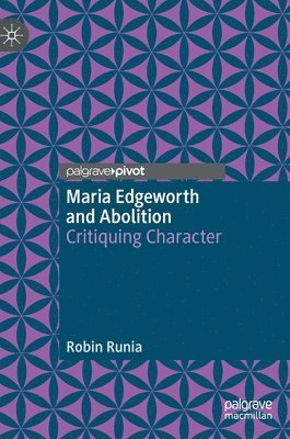 bokomslag Maria Edgeworth and Abolition