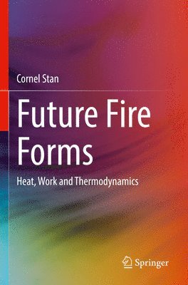 Future Fire Forms