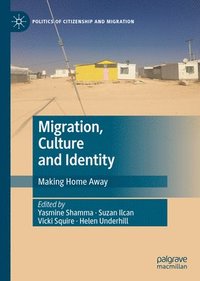 bokomslag Migration, Culture and Identity
