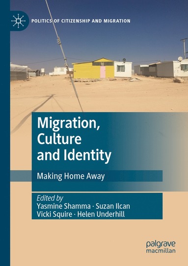 bokomslag Migration, Culture and Identity