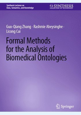 bokomslag Formal Methods for the Analysis of Biomedical Ontologies