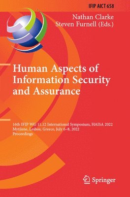 bokomslag Human Aspects of Information Security and Assurance