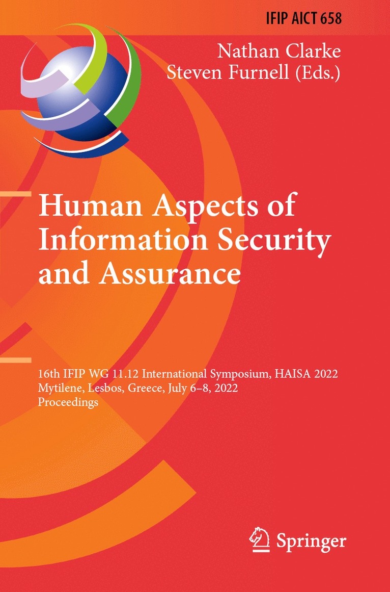 Human Aspects of Information Security and Assurance
