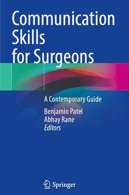 Communication Skills for Surgeons 1