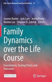 bokomslag Family Dynamics over the Life Course
