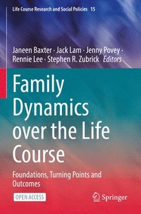 bokomslag Family Dynamics over the Life Course