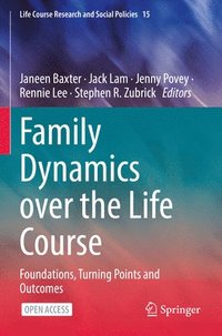 bokomslag Family Dynamics over the Life Course