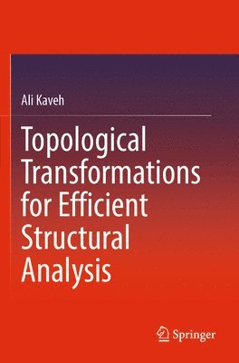 bokomslag Topological Transformations for Efficient Structural Analysis