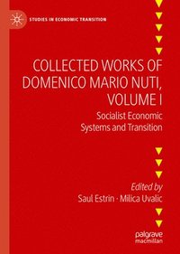 bokomslag Collected Works of Domenico Mario Nuti, Volume I
