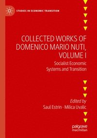 bokomslag Collected Works of Domenico Mario Nuti, Volume I