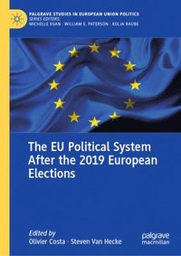 bokomslag The EU Political System After the 2019 European Elections
