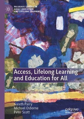 bokomslag Access, Lifelong Learning and Education for All