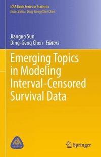 bokomslag Emerging Topics in Modeling Interval-Censored Survival Data