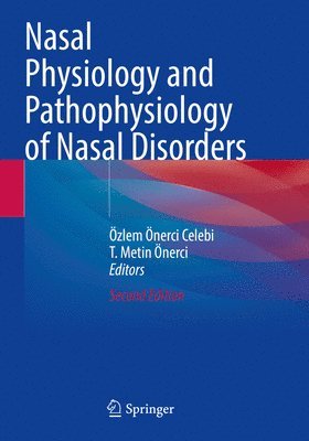 bokomslag Nasal Physiology and Pathophysiology of Nasal Disorders