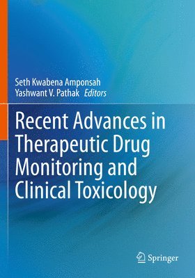 Recent Advances in Therapeutic Drug Monitoring and Clinical Toxicology 1