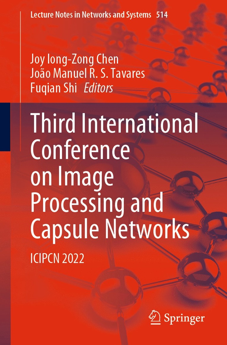 Third International Conference on Image Processing and Capsule Networks 1