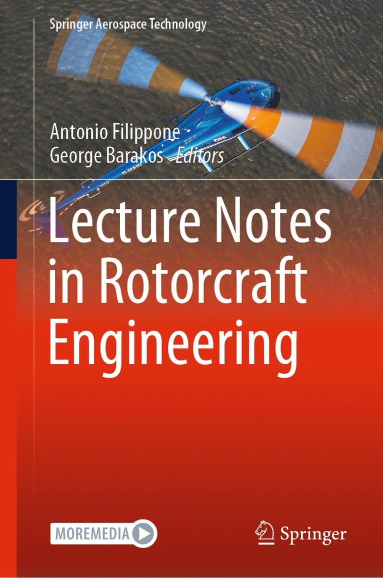 Lecture Notes in Rotorcraft Engineering 1