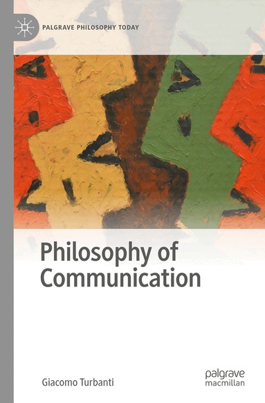 Giacomo Turbanti - Philosophy of Communication, Häftad