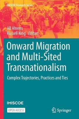 Onward Migration and Multi-Sited Transnationalism