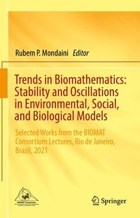 bokomslag Trends in Biomathematics: Stability and Oscillations in Environmental, Social, and Biological Models