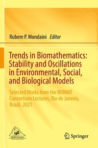 bokomslag Trends in Biomathematics: Stability and Oscillations in Environmental, Social, and Biological Models