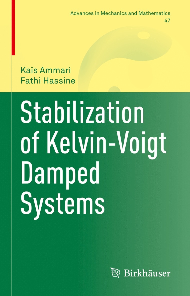 Stabilization of Kelvin-Voigt Damped Systems 1