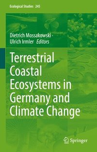bokomslag Terrestrial Coastal Ecosystems in Germany and Climate Change