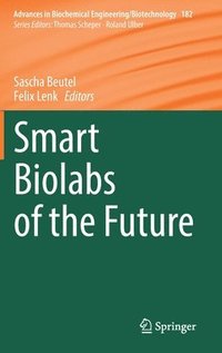 bokomslag Smart Biolabs of the Future