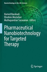 bokomslag Pharmaceutical Nanobiotechnology for Targeted Therapy
