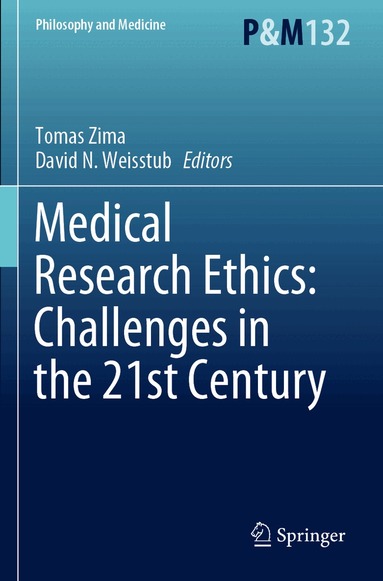Tomas Zima, David N. Weisstub - Medical Research Ethics: Challenges in the 21st Century, Häftad