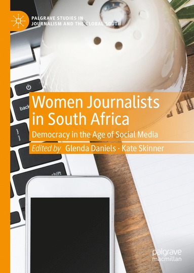 bokomslag Women Journalists in South Africa