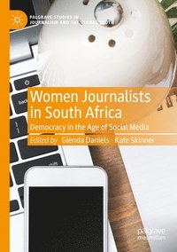 bokomslag Women Journalists in South Africa
