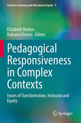 bokomslag Pedagogical Responsiveness in Complex Contexts