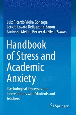 bokomslag Handbook of Stress and Academic Anxiety