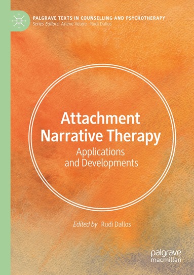 Rudi Dallos - Attachment Narrative Therapy, Häftad