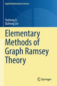 bokomslag Elementary Methods of  Graph Ramsey Theory