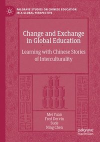 bokomslag Change and Exchange in Global Education