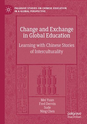 bokomslag Change and Exchange in Global Education